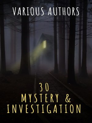 cover image of 30 Mystery & Investigation masterpieces